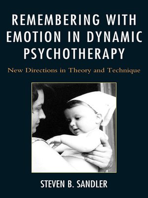 cover image of Remembering with Emotion in Dynamic Psychotherapy